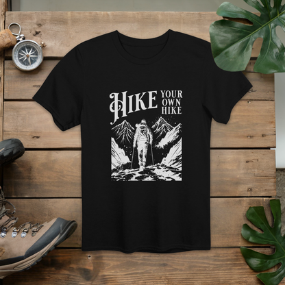 Hike Your Own Hike T-Shirt