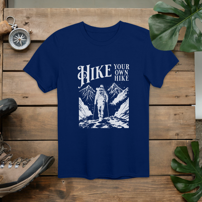 Hike Your Own Hike T-Shirt