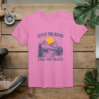 Leave the Road Take the Trails T-Shirt