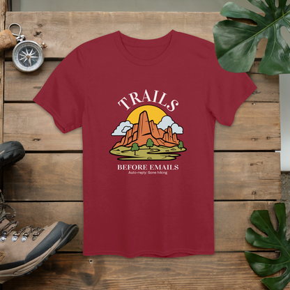 Trails Before Emails T-Shirt